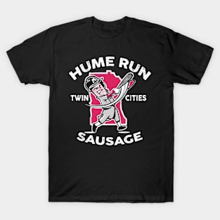 Minnesota Twins Home Run Sausage Twin cities T-Shirt